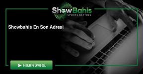 Showbahis En Son Adresi