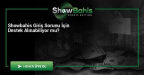 Showbahis Giriş Sorunu İçin Destek Alınabiliyor mu